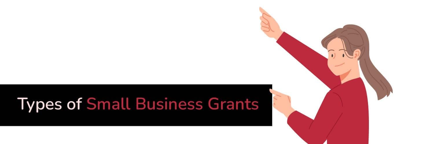 Types of Small Business Grants