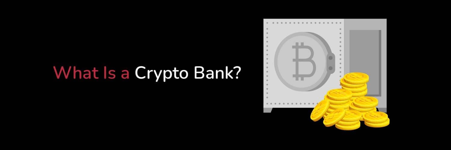 Title What is a Crypto Bank with an illustration of a bitcoin vault